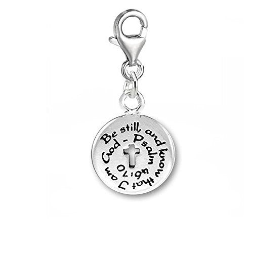 Be Still and Know That I Am God Clip on Charm Pendant for European Charm Jewelry w/ Lobster Clasp - Sexy Sparkles Fashion Jewelry