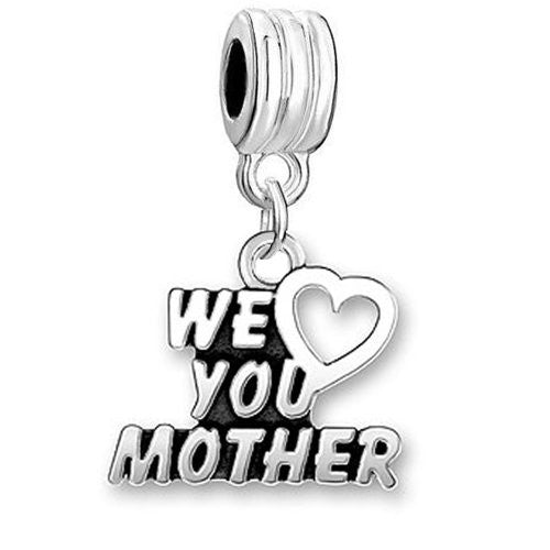 Mothers Day Charm We Love You Mother Bead Compatible with European Snake Chain Bracelet - Sexy Sparkles Fashion Jewelry