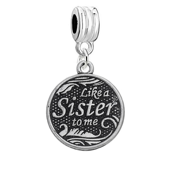 Like a Sister To Me Bff Best Friends European Charm Spacer Dangling for bracelet or Necklace