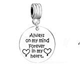 SEXY SPARKLES Memorial Charm inch  Always on my mind forever in my heart inch  European Spacer Dangling Compatible Charm