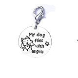 SEXY SPARKLES Loss of Dog Pet Memorial Charm inch  My dog flies with angels inch  Clip on lobster clasp charm